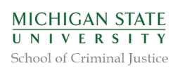 Michigan State University, School of Criminal Justice