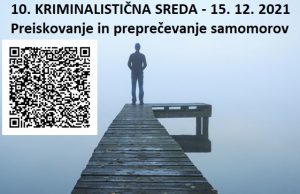 10. Kriminalistična sreda – Preiskovanje in preprečevanje samomorov